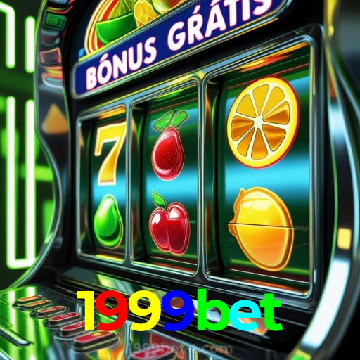 1999bet:O cassino online mais seguro para apostas no futebol e roleta!